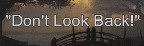 Video of Sabbath Worship Service: Don't Look Back! (52 min.)